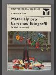 Materiály pro barevnou fotografii - náhled