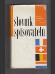 Slovník spisovatelů / Francie Švýcarsko Belgie Lucembursko - náhled