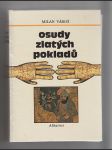 Osudy zlatých pokladů - náhled