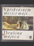 V překrásném měsíci máji... Družina májová - náhled