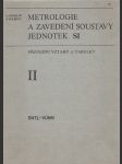 Metrologie a zavedení soustavy jednotek SI  / převodní vztahy a tabulky - náhled