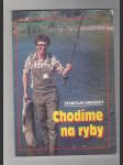 Chodíme na ryby - náhled