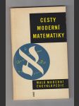 Cesty moderní matematiky / malá moderní encyklopedie - náhled