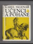 Učenci a pohané / pětadvacet příběhů z dějin české archeologie - náhled