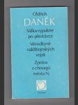 Válka vypukne po přestávce / Vévodkyně valdštejnských vojsk / Zpráva o chirurgii - náhled