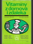 Vitamíny z domova i zdaleka - náhled