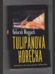 Tulipánová horečka - náhled