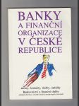 Banky a finanční organizace v České republice - náhled