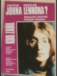 Kdo zabil Johna Lennona ? - náhled