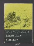 Dobrodružství Jaroslava Seiferta - náhled