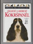 Anglický a americký kokršpaněl / příručky pro chovatele psů - náhled