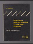 Generátory pilovitých proudů v televizním přijímači / základy teorie a výpoštu - náhled