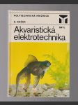 Akvaristická elektrotechnika - náhled