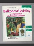 Balkonové květiny v originálních závěsných nádobách - náhled