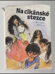 Na cikánské stezce - náhled