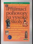 Přijímací pohovory na vysoké školy / všeobecný přehled  - náhled