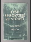 Čeští spisovatelé 20. století / slovníková příručka - náhled