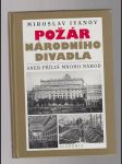 Požár Národního divadla aneb příliš mnoho náhod - náhled