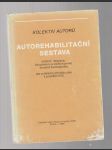 Autorehabilitační sestava /cvičení,relaxace,akupresury a dalších prvků vhodné životosprávy - náhled