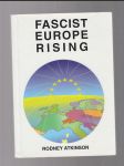 Fascist Europe Rising -Fascistická Europa stoupá - náhled