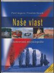 Ilustrovaná encyklopedie - Naše vlast - náhled