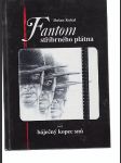 Fantom stříbrného plátna aneb báječný kopec snů - náhled