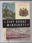 Živý odkaz minulosti - náhled