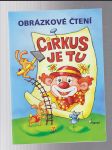 Cirkus je tu - obrázkové čtení - náhled