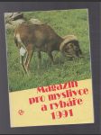 Magazín pro myslivce a rybáře 1991 - náhled