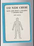 Co nám chybí - kovy, jiné prvky a vitamíny v lidském těle - náhled