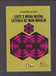 Listy z mého mlýna - Lettres de  mon moulin - náhled