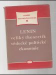Lenin veliký theoretik vědecké politické ekonomie - náhled