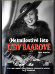 (Ne)milostivé léto Lídy Baarové - náhled