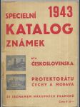 Specielní katalog poštovních známek býv. Československa, Protektorátu Čechy a Morava 1943 - náhled