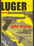 Luger - Vývoj samonabíjecí vojenské pistole Luger - náhled