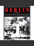 Berlín 1945 konečné zúčtování (2 sv. válka) - náhled