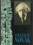 Vítězslav Novák v obrazech - Učeb. pomůcka pro hud. výchovu na zákl. devítiletých školách, stř. všeobec. vzdělávacích školách, pedagog. školách a lid. školách umění - náhled