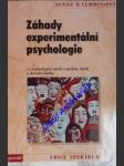 Záhady experimentální psychologie - co psychologové zjistili o myšlení, citech a chování člověka - cumminsová denise d. - náhled