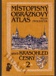 Místopisný obrázkový atlas, aneb, Krasohled český. 2, Čechy-severozápad - náhled