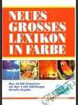 Neues Grosses Lexikon in Farbe - náhled