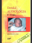 Detská audiológia 0-4 roky - náhled