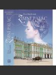 Zimní palác [Kateřina II., román o mládí ruské carevny, Rusko] - náhled
