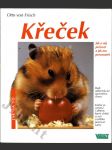 Křeček - správná péče - rady odborníka ke správnému chovu - náhled