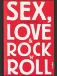Sex, Love & Rock ´n´ Roll - náhled