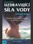 Uzdravující síla vody - náhled