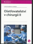 Ošetřovatelství v chirurgii ii. - náhled