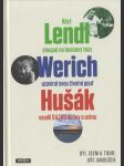 Když Lendl stoupal na tenisový trůn, Werich uzavíral svou životní pouť, Husák vsadil SAZKU do hry o arénu - náhled
