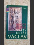 Svatý kníže Václav - Maior Gloria - náhled