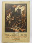 Válka národů 1914-1918 a účast českého národa v boji za svobodu II. - náhled