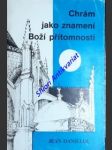 Chrám jako znamení boží přítomnosti - daniélou jean - náhled